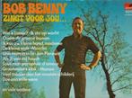 Bob Benny Zingt voor jou..., Cd's en Dvd's, Ophalen of Verzenden, 12 inch, Levenslied of Smartlap