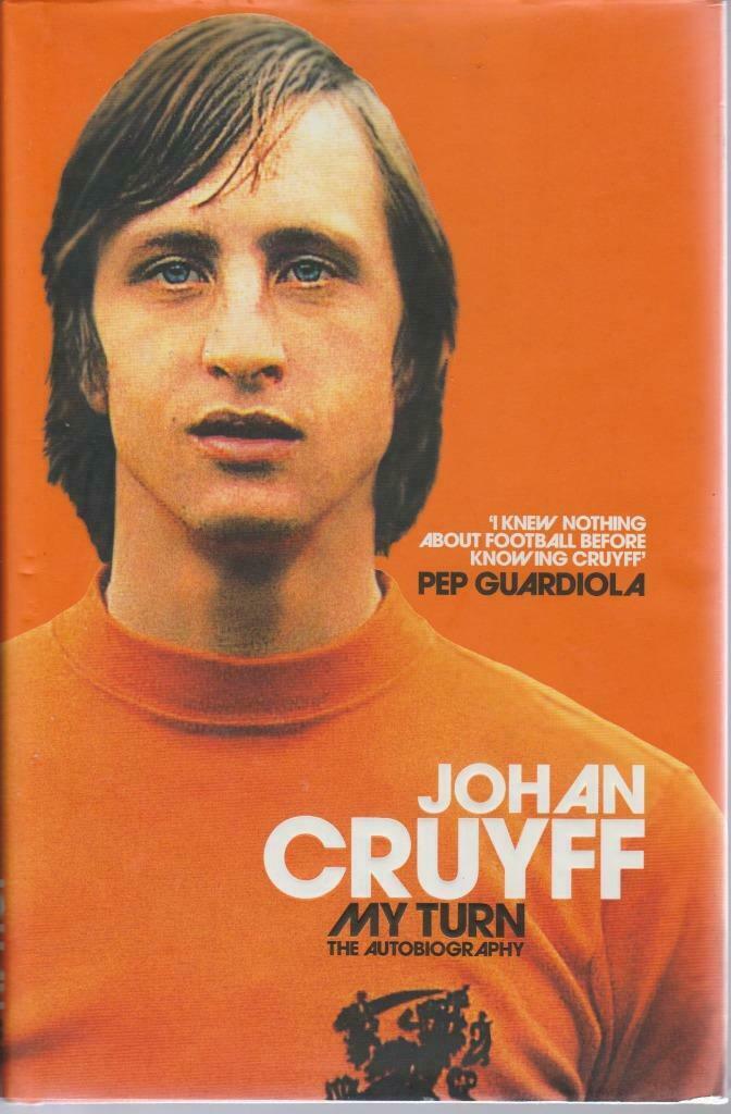 À mon tour - L'autobiographie de Johan Cruyff, Livres, Sport de ballon, Diverse auteurs, Comme neuf, Envoi