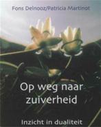Op weg naar zuiverheid - Fons Delnooz, Boeken, Ophalen of Verzenden, Gelezen