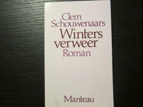 Winters verweer (Clem Schouwenaars), Boeken, Literatuur, Zo goed als nieuw, Ophalen of Verzenden