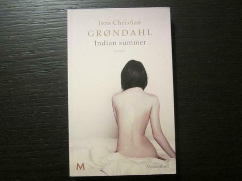 Indian summer   -Jens Christian Grondahl-, Boeken, Literatuur, Ophalen of Verzenden