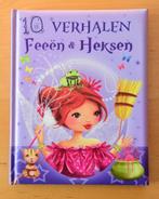 10 Kinderverhalen: Feeën & Heksen (boek), Ophalen of Verzenden, Sprookjes, Zo goed als nieuw