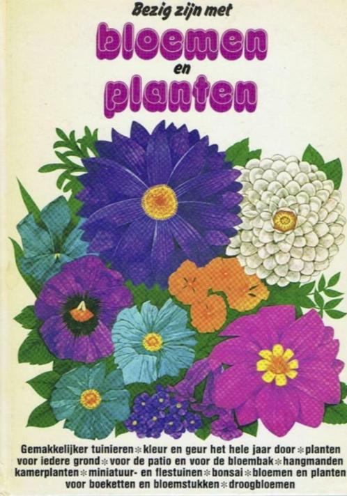 Bezig zijn met bloemen en planten, Livres, Maison & Jardinage, Comme neuf, Enlèvement ou Envoi