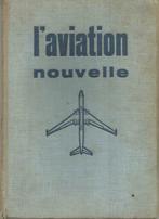 L'aviation nouvelle - Camille Rougeron, Gelezen, Camille Rougeron, Ophalen of Verzenden, Vliegtuig