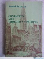 Boek: Contacten met vroeger Antwerpen, Utilisé, Enlèvement ou Envoi