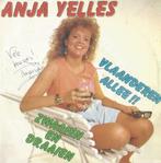 Anja Yelles – Vlaanderen allee / Zwaaien en draaien - Single, Cd's en Dvd's, Gebruikt, 7 inch, Single, Ophalen of Verzenden