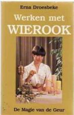 Werken met wierook, Erna Droesbeke, Boeken, Ophalen of Verzenden, Gelezen