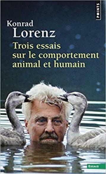 Trois Essais Sur Le Comportement Animal - Lorenz, Enlèvement ou Envoi, Comme neuf, Lorenz Konrad, Sciences humaines et sociales