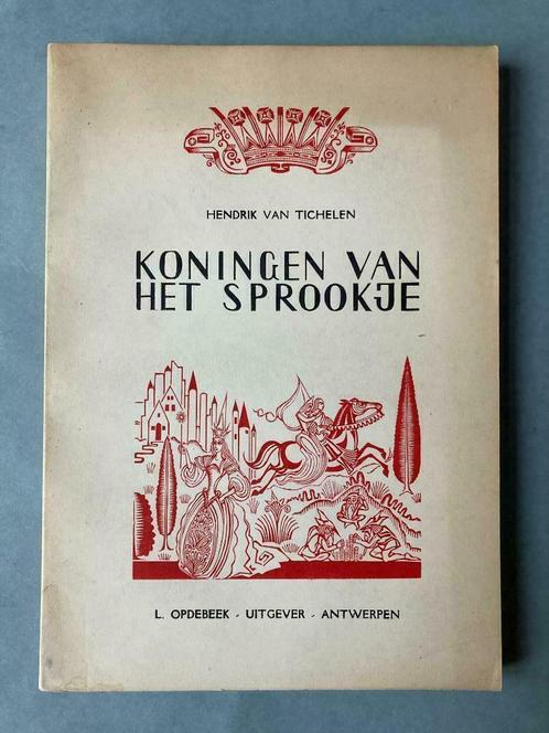 Koningen van het Sprookje - H. Van Tichelen & V. Stuyvaert, Boeken, Kinderboeken | Jeugd | 10 tot 12 jaar, Ophalen of Verzenden