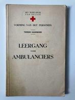 Leergang voor ambulanciers - Rode Kruis België - 2e handboek, Livres, Livres d'étude & Cours, Enlèvement ou Envoi