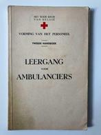 Leergang voor ambulanciers - Rode Kruis België - 2e handboek, Ophalen of Verzenden
