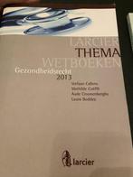 Gezondheidsrecht 2013, Comme neuf, Néerlandais, Prof. S. Callens, Autres éditeurs