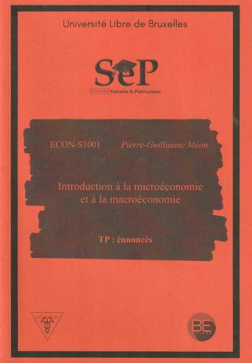 Introduction à la microéconomie et à la macroéconomie TP : é, Livres, Livres d'étude & Cours, Comme neuf, Enseignement supérieur