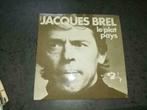 Jacques Brel - Le plat Pays/Les Bigotes, CD & DVD, 7 pouces, Enlèvement ou Envoi, Single