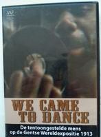 We came to dance. Docu van Didier Volckaert, Cd's en Dvd's, Ophalen of Verzenden, Zo goed als nieuw