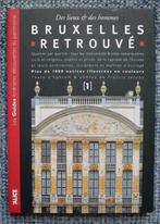 Bruxelles retrouvé guide itinéraire découverte du patrimoine, Boeken, Ephrem, Fiets- of Wandelgids, Benelux, Ophalen