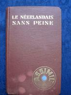 Le néerlandais sans peine de Alphonse Chérel 1940 ( Assimil), Livres, Langue | Langues Autre, Non-fiction, Utilisé, Enlèvement ou Envoi