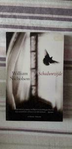 William Nicholson: Schaduwzijde, Ophalen of Verzenden, Zo goed als nieuw, William Nicholson