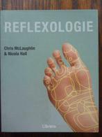 Reflexologie :Chris McLaughlin & Nicola Hall, Boeken, Nieuw, Ophalen of Verzenden