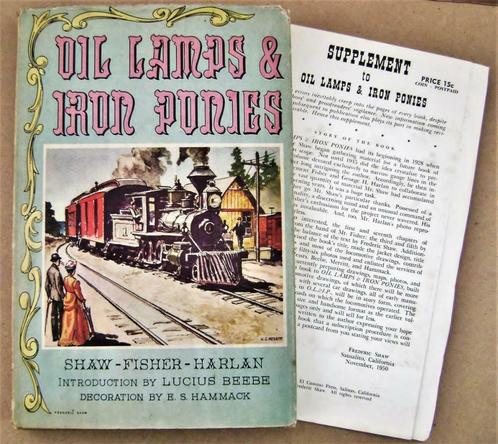 Oil Lamps & Iron Ponies - 1949 - 8 railroads by 3 authors, Boeken, Vervoer en Transport, Gelezen, Trein, Ophalen of Verzenden