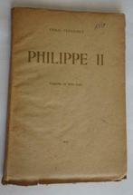1901 - Philippe II - Emile Verhaeren - tragédie en 3 actes