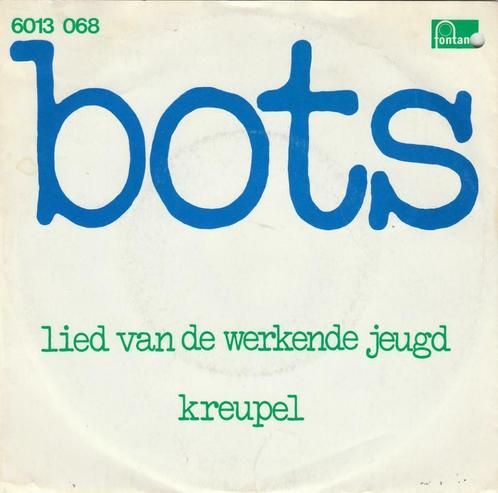 45T: Bots: Lied van de werkende jeugd, Cd's en Dvd's, Vinyl | Nederlandstalig, Overige formaten, Ophalen of Verzenden