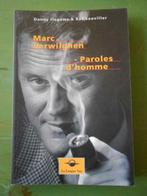 Danny Ilegems  Marc Verwilghen : Paroles d'homme, Boeken, Gelezen, Politiek en Staatkunde, Danny Ilegems, Ophalen of Verzenden