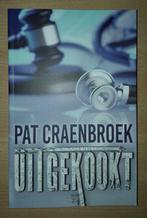Uitgekookt - Pat Craenbroek - NIEUW, België, Nieuw, Ophalen of Verzenden, Pat Craenbroek