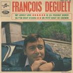 François Deguelt – My lovely love / Si ça pouvait durer – EP, Pop, EP, Ophalen of Verzenden, 7 inch