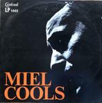 LP Miel Cools - miel Cools, Ophalen of Verzenden, 12 inch, Overige genres