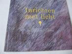 een boek over verlichting "inrichten met licht", Enlèvement ou Envoi, Neuf