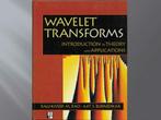 Wavelet Transforms – Introduction to theory and applications, Boeken, Beta, Ophalen of Verzenden, Hoger Onderwijs, Zo goed als nieuw