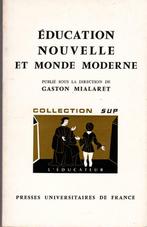 Gaston Mialaret, Éducation nouvelle et monde moderne., Livres, Enlèvement ou Envoi, Neuf, Autres sujets/thèmes