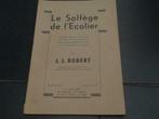 Boek / Le solfège de l ' Ecolier, Livres, Utilisé, Enlèvement ou Envoi