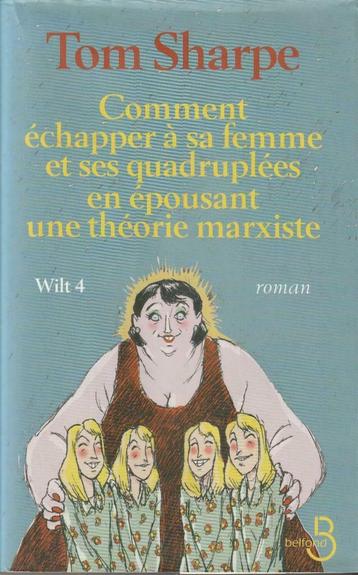 Comment échapper à sa femme et ses quadruplées en épousant u, Tom Sharpe, Enlèvement ou Envoi, Comme neuf, Europe autre