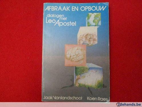 Jaak Vanlandschoot & Koen Raes: Afbraak en opbouw, Boeken, Filosofie, Gelezen, Ophalen of Verzenden