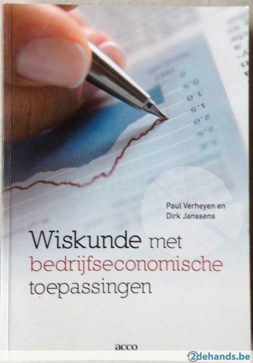 Wiskunde met bedrijfseconomische toepassingen, 1B TEW,nikel!, Boeken, Studieboeken en Cursussen, Zo goed als nieuw, Hoger Onderwijs