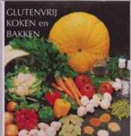 Glutenvrij koken en bakken, Boeken, Ophalen of Verzenden, Dieet en Voeding