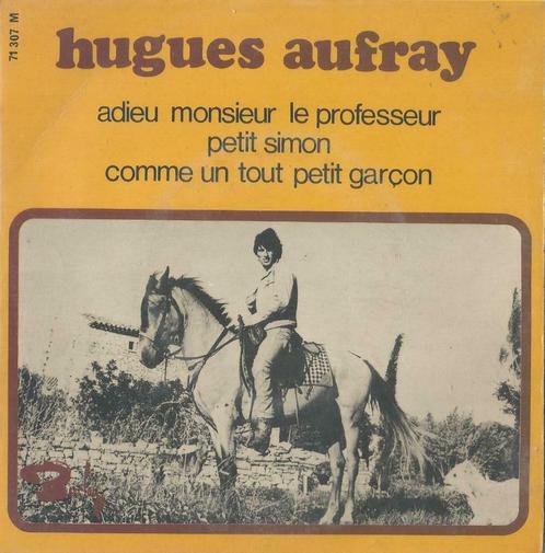 Hugues Aufray – Petit Simon / Adieu monsieur le professeur +, CD & DVD, Vinyles Singles, Utilisé, EP, Pop, 7 pouces, Enlèvement ou Envoi