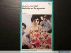 Melinda en Dragoman ( György Konrad ), Boeken, Ophalen of Verzenden, Gelezen