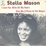 Stella Mason – I love you with all my heart - Single, Ophalen of Verzenden, Gebruikt