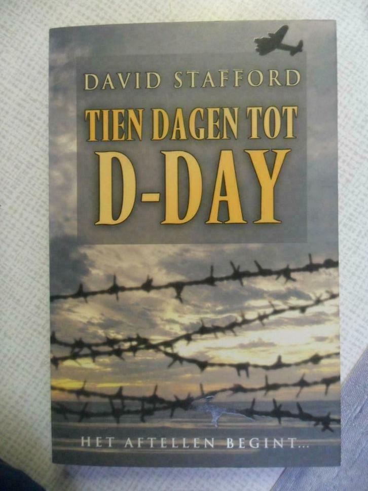 tien dagen tot d-day ( david stafford ), Livres, Guerre & Militaire, Neuf, Deuxième Guerre mondiale, Enlèvement ou Envoi