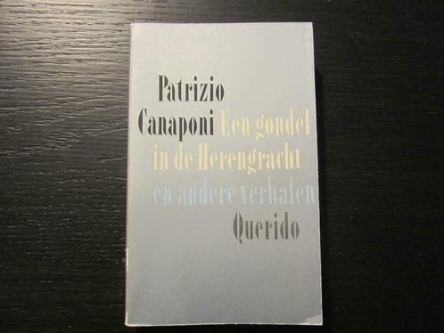 Een gondel in de Herengracht  -Verhalen- Patrizio Canaponi, Boeken, Literatuur, Ophalen of Verzenden