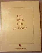 (REPRESSIE COLLABORATIE) Het boek der Schande., Nieuw, Ophalen of Verzenden