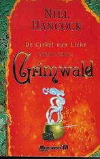 grimwald (766f), Livres, Fantastique, Niel hancock, Enlèvement ou Envoi, Neuf