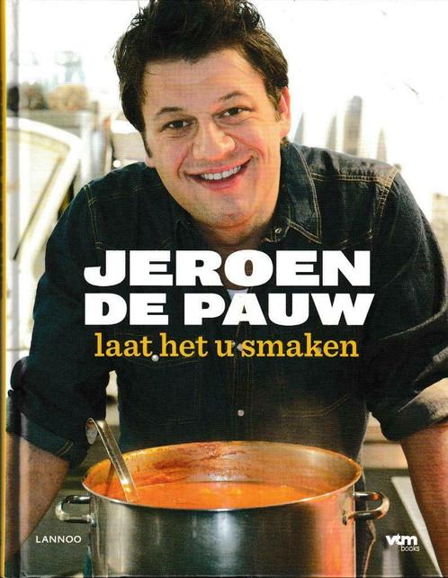 Boek : "Laat het u smaken" - Chef kok Jeroen De Pauw, Boeken, Kookboeken, Hoofdgerechten, Frankrijk, Ophalen of Verzenden