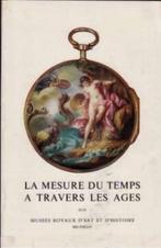 La mesure du temps a travers les ages, Anne-Marie Berryer, Enlèvement ou Envoi