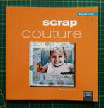 Neuf : Scrap couture (diverses manières d'ajouter des décos), Hobby & Loisirs créatifs, Enlèvement ou Envoi, Comme neuf