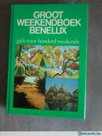 Groot weekendboek Benelux, gids voor  100 weekends, Boeken, Reisgidsen, Gelezen