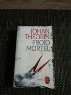 Froid Mortel -  Johan Theirin (pocket), Livres, Thrillers, Comme neuf, Enlèvement ou Envoi